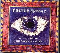Prefab Sprout - The Sound Of Crying CD 1